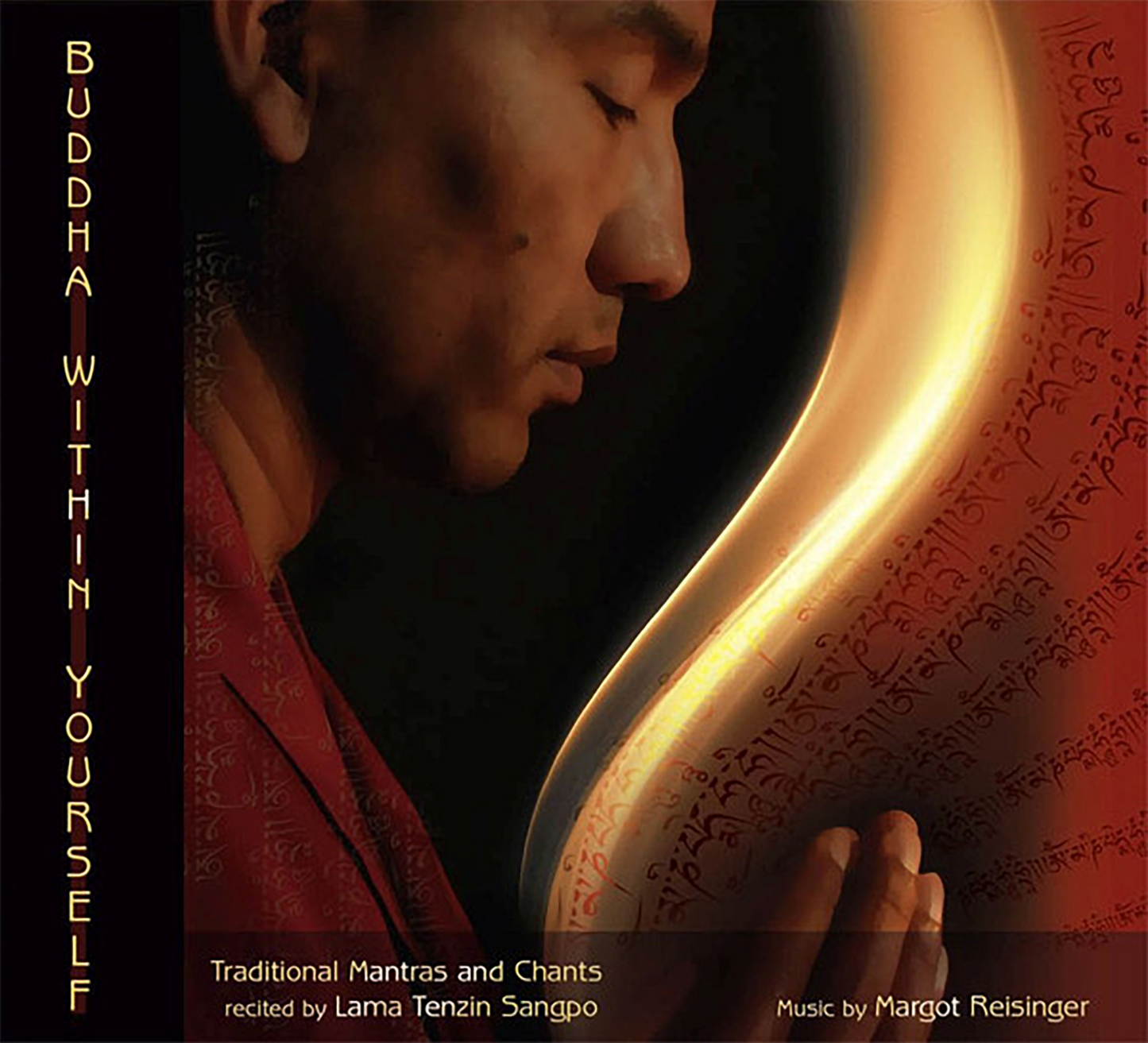 Buddha in dir selbst Chants CD